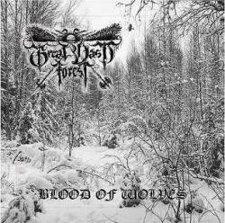 Great Vast Forest : Blood of Wolves